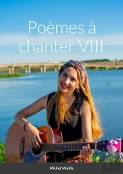 Poèmes À Chanter Viii