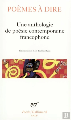 Bertrand.pt - Poèmes À Dire : Une Anthologie De Poésie Contemporaine Francophone