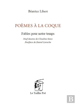 Bertrand.pt - Poèmes À La Coque : Fables Pour Notre Temps