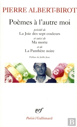 Bertrand.pt - Poèmes À L'Autre Moi : La Joie Des Sept Couleurs ; Ma Morte ; Panthère Noire