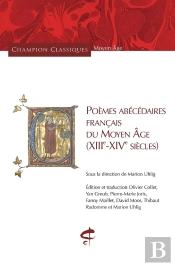 Poèmes Abécédaires Français Du Moyen Âge : (Xiiie-Xive Siècles)