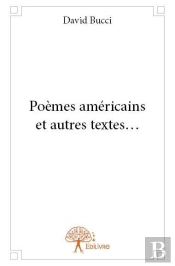 Poemes Americains Et Autres Textes...