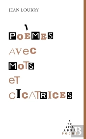Poèmes Avec Mots Et Cicatrices