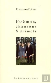 Poèmes, Chansons Et Animots