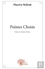 Poèmes Choisis : Edition De Sébastien Robert