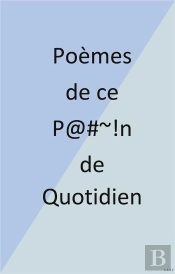 Poemes De Ce P N De Quotidien