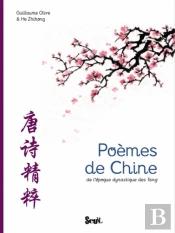 Poèmes De Chine À L'Époque Dynastique Des Tang