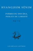Poèmes De Dhyâna, Perles De Liberté