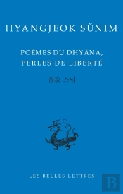 Poèmes De Dhyâna, Perles De Liberté