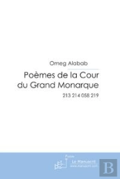 Poèmes De La Cour Du Grand Monarque
