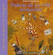 Poèmes De La Ville Enchantée T.1