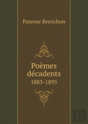 Poemes Decadents 1883-1895