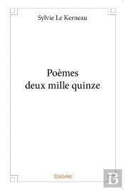 Poèmes Deux Mille Quinze