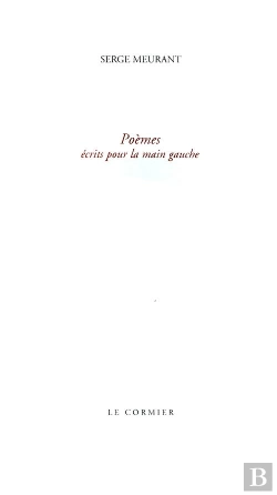 Bertrand.pt - Poemes Ecrits Pour La Main Gauche