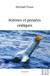 Poèmes Et Pensées Oniriques