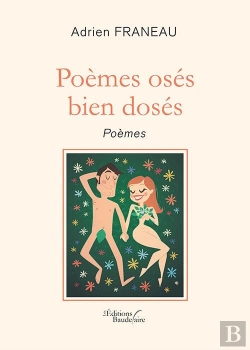 Bertrand.pt - Poèmes Osés Bien Dosés ; Poèmes