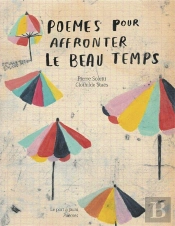Poemes Pour Affronter Le Beau Temps