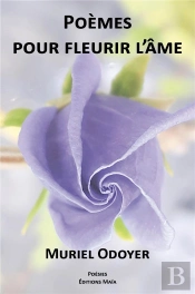 Poèmes Pour Fleurir L'Âme