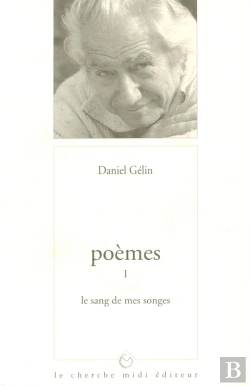 Bertrand.pt - Poemes T.1 ; Le Sang De Mes Songes