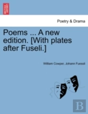 Poems ... A New Edition. (With Plates Af