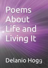 Poems About Life And Living It