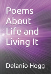 Poems About Life And Living It