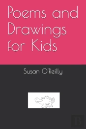 Poems And Drawings For Kids