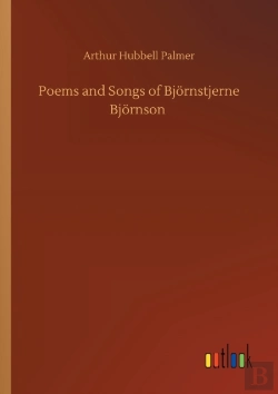 Bertrand.pt - Poems And Songs Of Bjornstjerne Bjornson