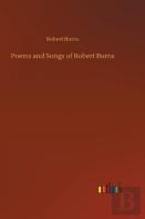Poems And Songs Of Robert Burns