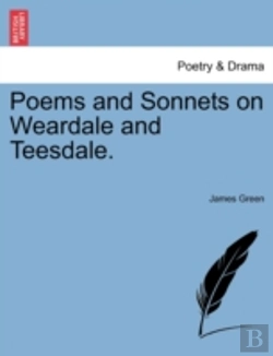 Bertrand.pt - Poems And Sonnets On Weardale And Teesda