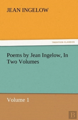 Bertrand.pt - Poems By Jean Ingelow, In Two Volumes