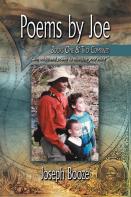 Poems By Joe Books One & Two Combined
