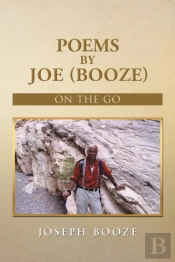 Poems By Joe  Booze : On The Go