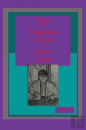 Poems For Desperate Lovers & Silent Voices