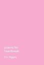 Poems For Heartbreak