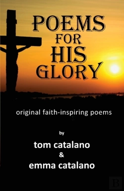 Bertrand.pt - Poems For His Glory: Original Faith-Insp