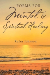 Poems For Mental And Spiritual Healing