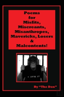 Bertrand.pt - Poems For Misfits, Miscreants, Misanthropes, Mavericks, Losers  & Malcontents!