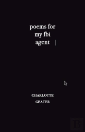 Poems For My Fbi Agent