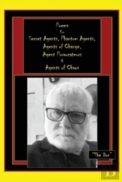 Poems For Secret Agents, Phantom Agents,