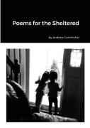 Poems For The Sheltered