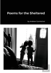 Poems For The Sheltered