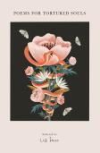 Poems For Tortured Souls