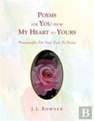 Poems For You From My Heart To Yours