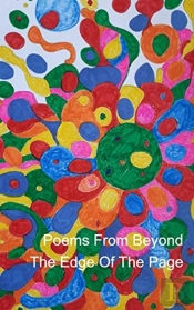 Poems From Beyond The Edge Of The Page