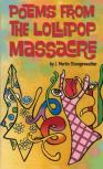 Poems From The Lollipop Massacre
