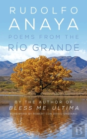 Poems From The Rio Grande