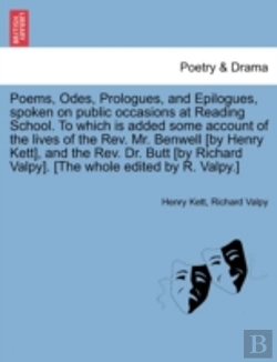 Bertrand.pt - Poems, Odes, Prologues, And Epilogues, Spoken On Public Occasions At Reading School. To Which Is Added Some Account Of The Lives Of The Rev. Mr. Benwe