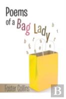 Poems Of A Bag Lady