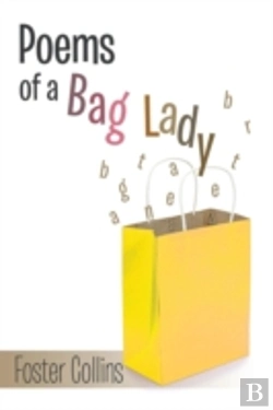 Bertrand.pt - Poems Of A Bag Lady